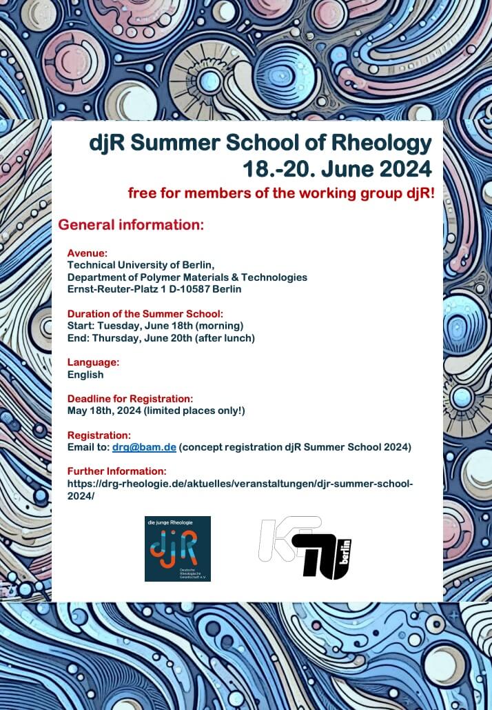 djR Summer School of Rheology